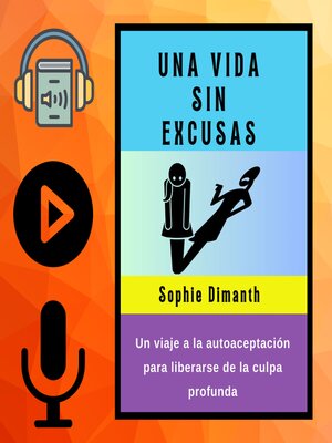 cover image of UNA VIDA SIN EXCUSAS